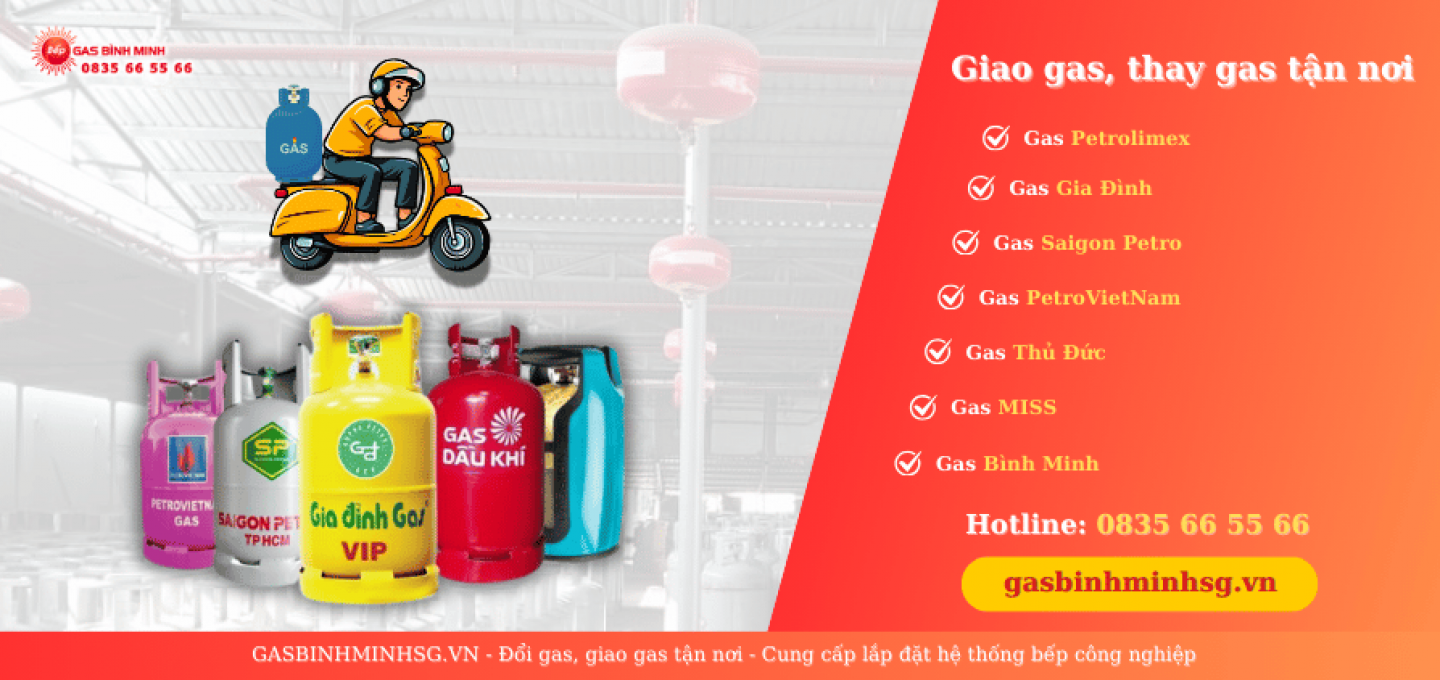 Giao gas thay gas tận nơi nhanh chóng