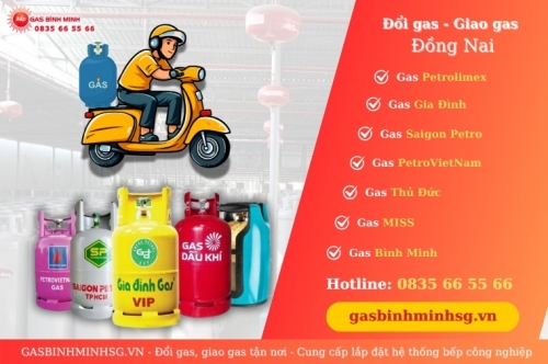 Đổi Gas Giao Gas Tận Nơi Tại Đồng Nai