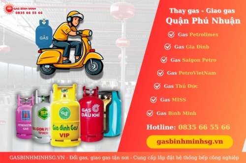 Đổi Gas Giao Gas Quận Phú Nhuận Tận Nơi, Nhanh Chóng