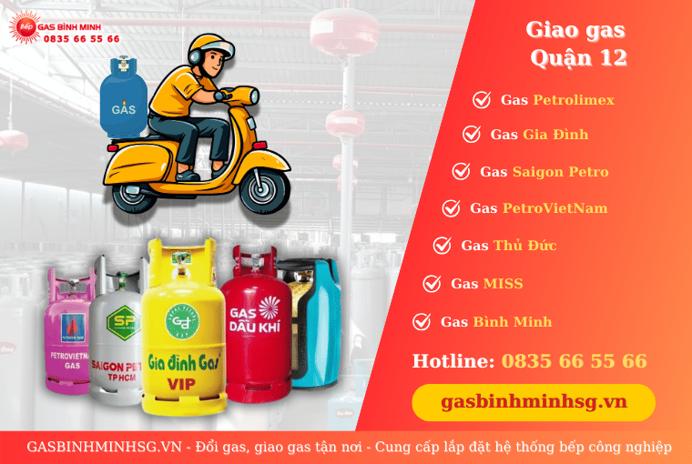 Đại lý đổi gas giao gas chính hãng tận nơi quận 12