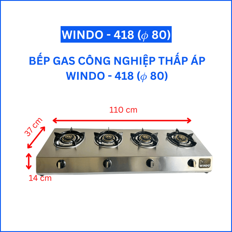 Bếp gas công nghiệp thấp áp 4 lò phi 80 - Windo 418